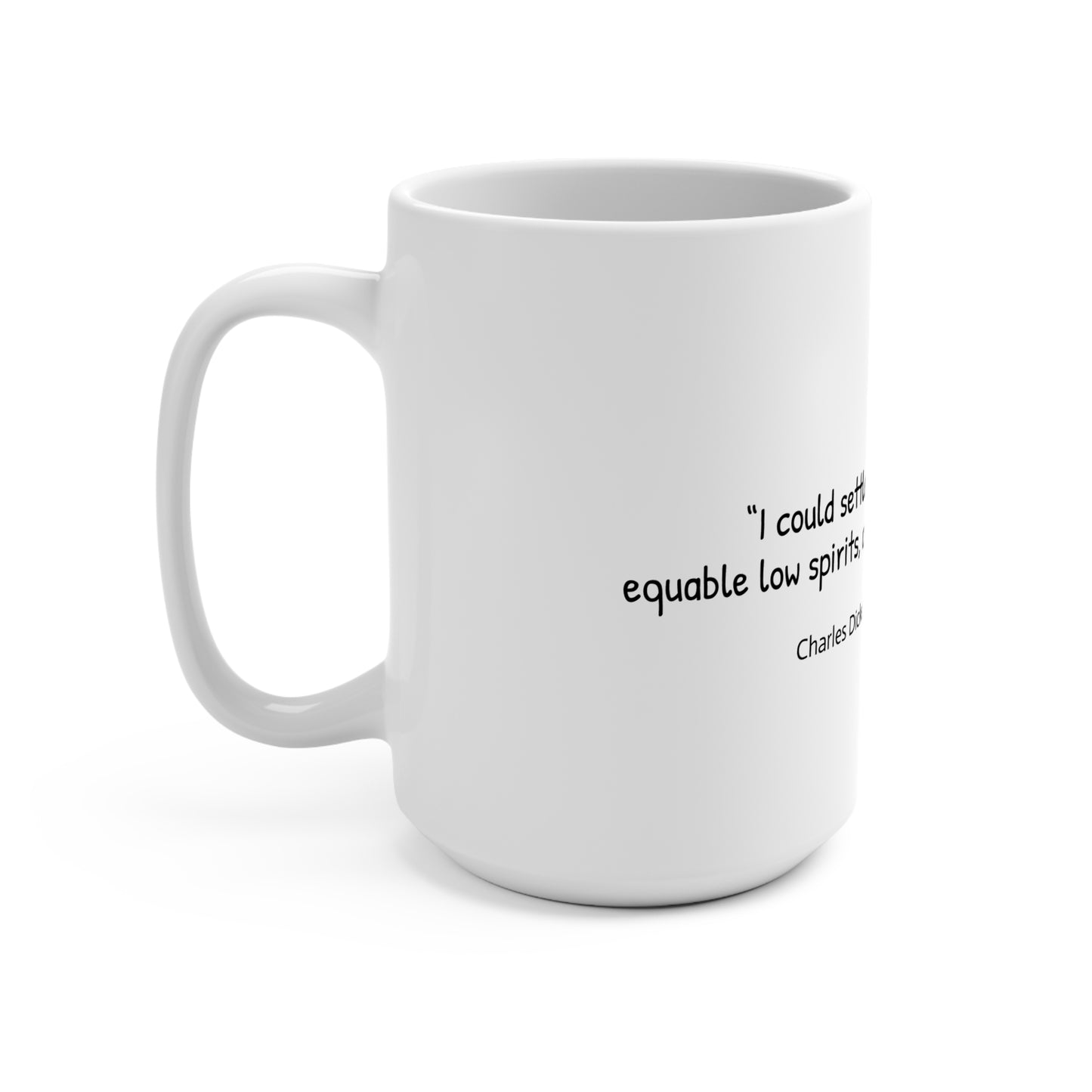 Resign Myself to Coffee Mug 15oz